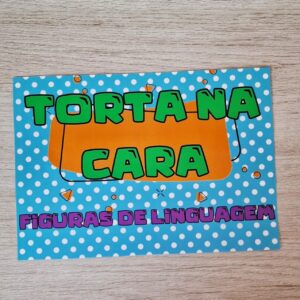 Torta na cara - Figuras de linguagem