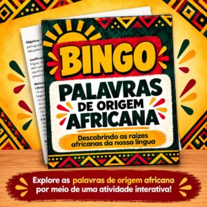 Bingo Palavras de Origem Africana